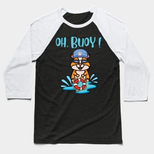 Oh Buoy - hamster Baseball T-Shirt